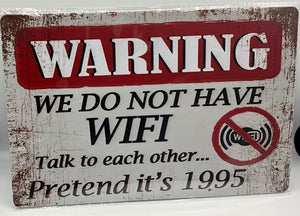 Metal sign