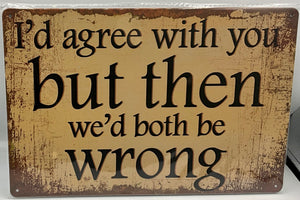 Metal sign