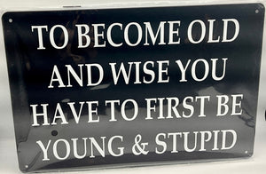 Metal sign