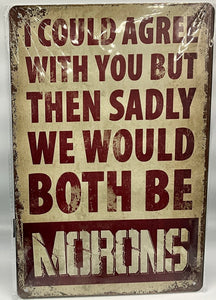 Metal sign