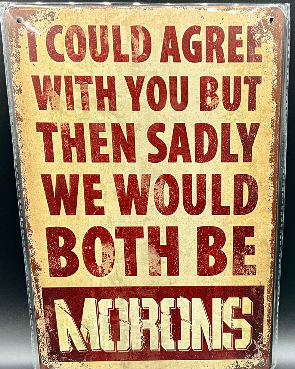 Metal sign